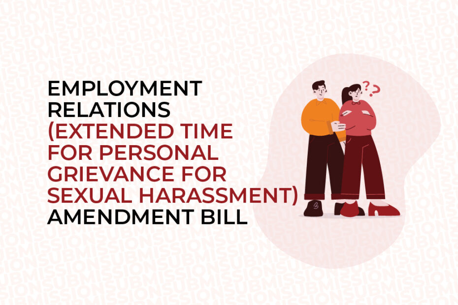 Employment Relations (Extended Time for Personal Grievance for Sexual Harassment) Amendment Bill