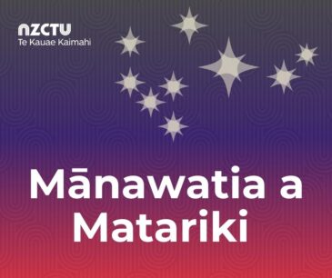 Celebrating Matariki a win for all Kiwi workers, say unions - NZCTU