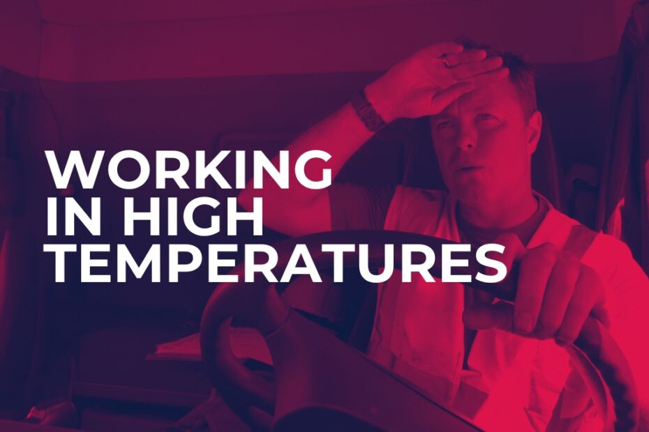 Working in high temperatures