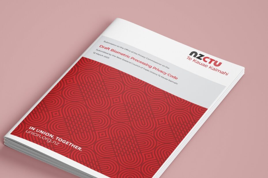 Cover of NZCTU Submission Draft Biometric Processing Privacy Code