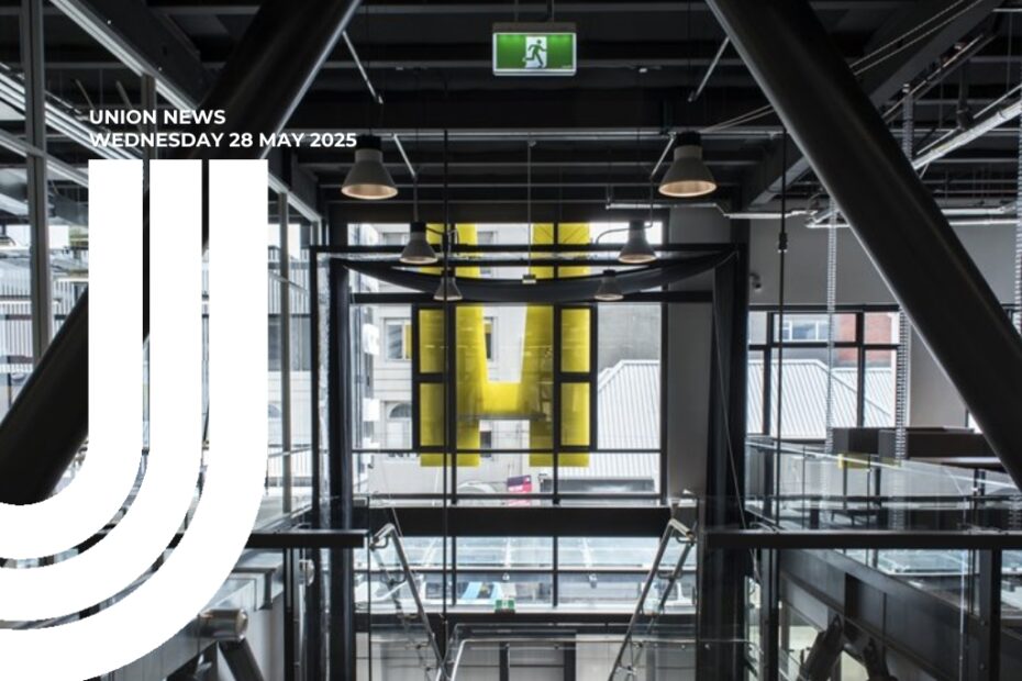 Union News Wednesday 28 May 2025