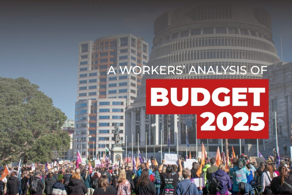 A Workers' Analysis of Budget 2025