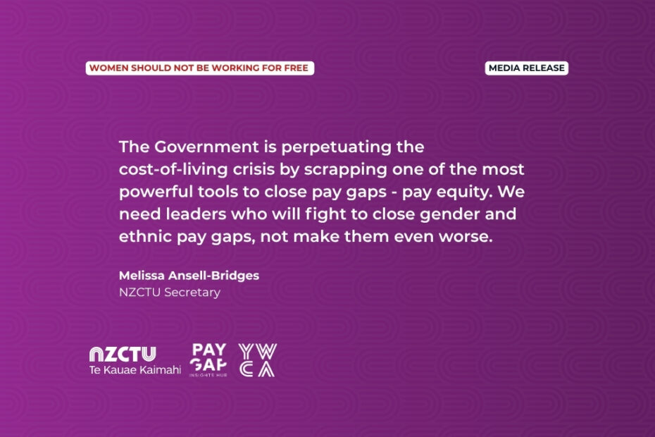 The Government is perpetuating the cost-of-living crisis by scrapping one of the most powerful tools to close pay gaps - pay equity. We need leaders who will fight to close gender and ethnic pay gaps, not make them even worse.