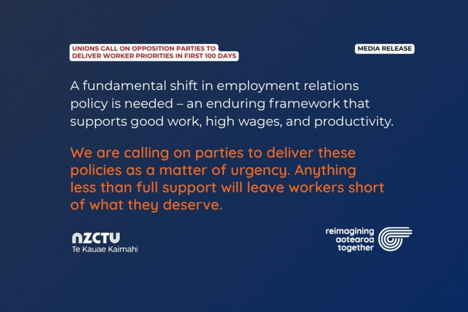 Unions call on opposition parties to deliver worker priorities in first 100 days