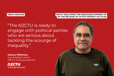 NZCTU media release graphic on a red patterned background. Aubrey Wilkinson, a Māori man with grey hair and a moustache wearing an olive sweatshirt, stands at right. "The NZCTU is ready to engage with political parties who are serious about tackling the scourge of inequality." Attributed to Aubrey Wilkinson, Vice President Māori, NZCTU Te Kauae Kaimahi.