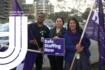 Three nurses outside a hospital with NZNO flags and a "Safe Staffing Now" placard. Text overlay: Union News, Monday 31 August 2026.