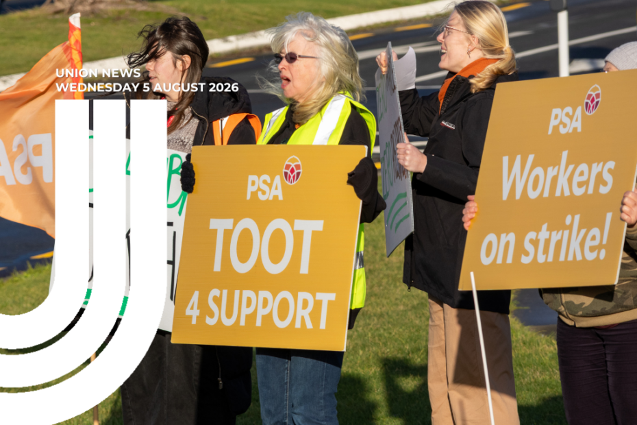Union News graphic dated Wednesday 5 August 2026. Photo shows four people standing on the grass beside a road at a picket, holding gold PSA placards reading "Toot 4 support" and "Workers on strike!".