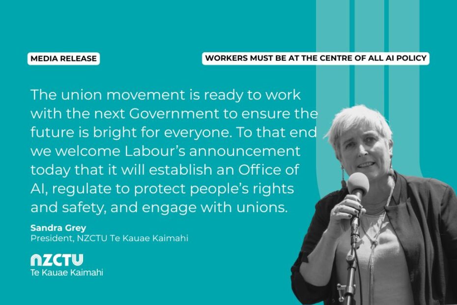 Media Release: Workers must be at the centre of all AI policy. The union movement is ready to work with the next Government to ensure the future is bright for everyone. To that end we welcome Labour’s announcement today that it will establish an Office of AI, regulate to protect people’s rights and safety, and engage with unions.